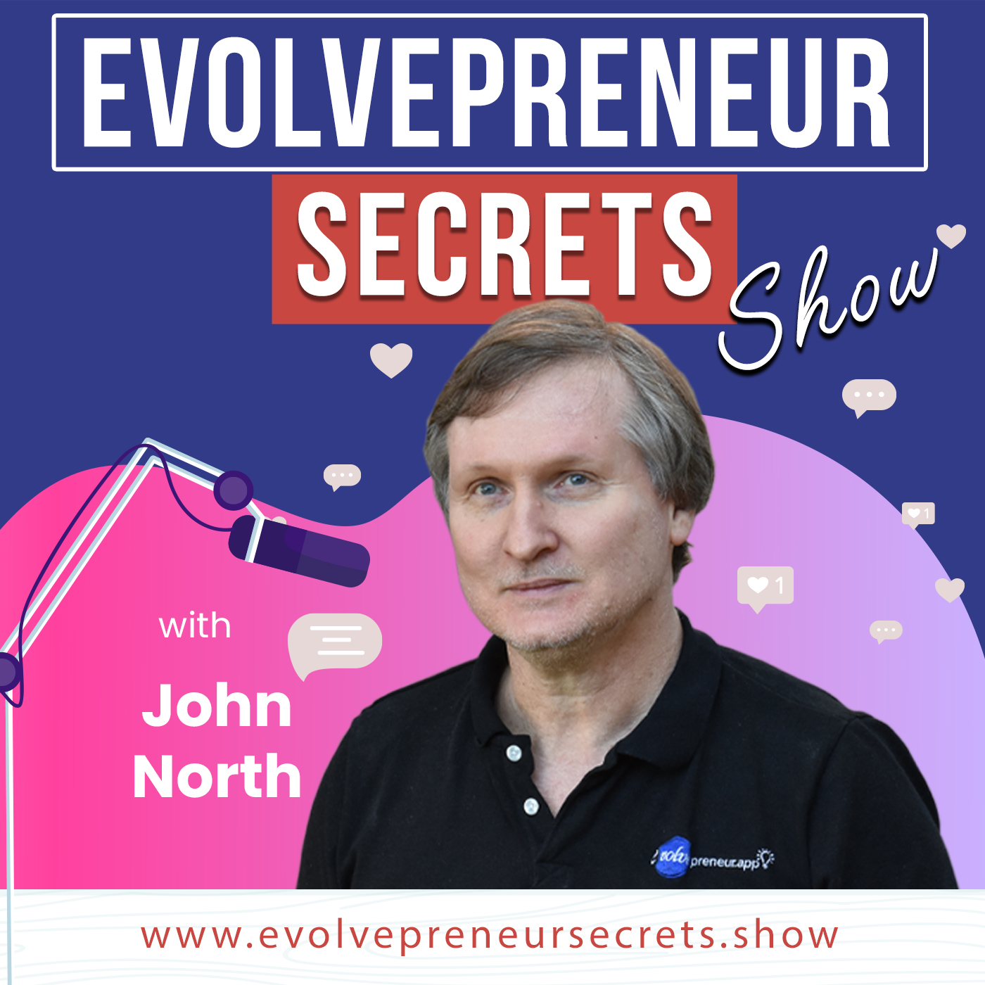 Evolvepreneur Secrets for Entrepreneurs Show